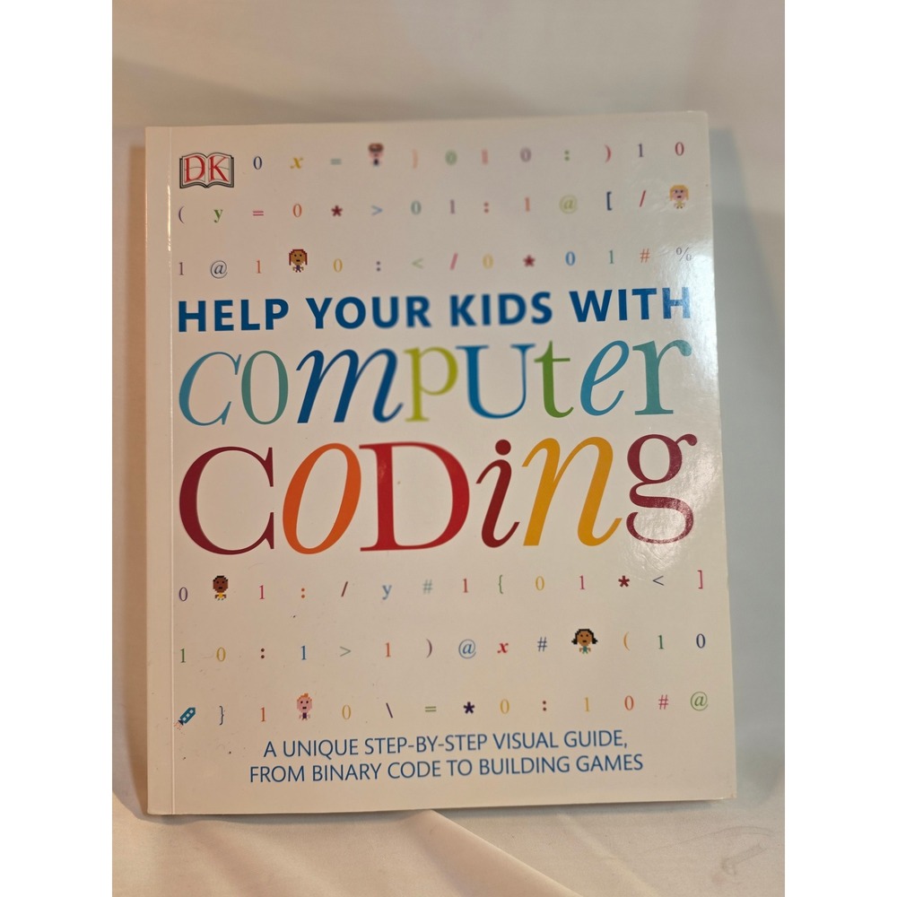 DK Help Your Kids with Computer Coding Step-by-Step Visual Guide Paperback 2014